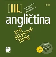 Angličtina pro jazykové školy III. 2CD (Nové upravené vydání)