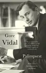 Palimpsest: A Memoir - Gore Vidal