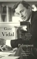 Palimpsest: A Memoir - Gore Vidal