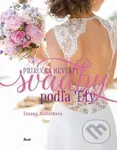 Svadby podľa Ely (Príručka nevesty) - Zuzana Maliníková - kniha z kategorie Vztahy a rodina
