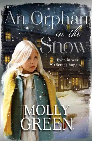 An Orphan in the Snow - Molly Green