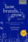 How Brands Grow 2 Revised Edition - Jenni Romaniuk, Bryon  Sharp
