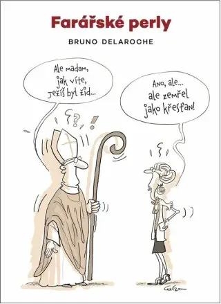 Farářské perly - Delaroche Bruno