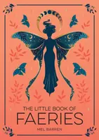 The Little Book of Faeries - Mel Barren