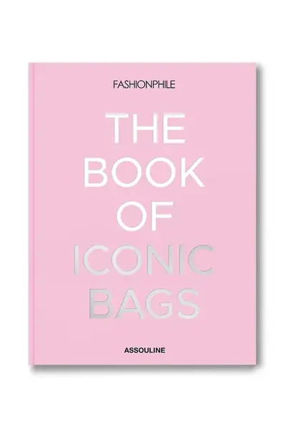 Kniha Assouline Fashionphile, The Book of Iconic Bags