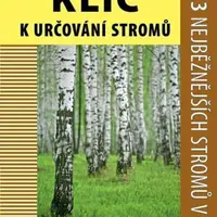 Klíč k určování stromů - Dobrylovská Dominika