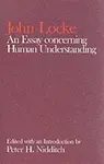 John Locke: An Essay concerning Human Understanding - John Locke