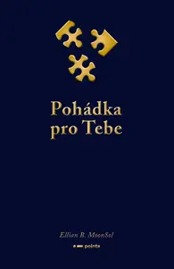 Pohádka pro Tebe - Ellian B. MoonSol