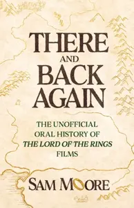 There and Back Again - Sam Moore
