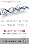 Signature in the Cell - C. Stephen Meyer