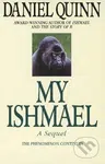 My Ishmael - Daniel Quinn