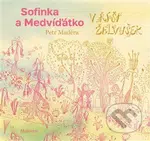 Sofinka a Medvíďátko v říši želvušek - Petr Maděra, Stanislava Karbušická (ilustrátor), Marie Mendl (ilustrátor) - kniha z kategorie Pohádky