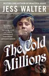 The Cold Millions - Jess Walter