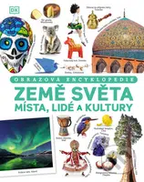 Země světa: Místa, lidé a kultury (Obrazová encyklopedie) - kniha z kategorie Encyklopedie