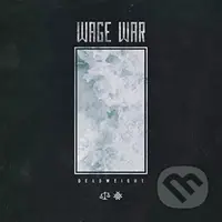 Wage War: Deadweight LP - Wage War