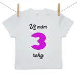 Boodyy Tričko s krátkym rukávom Už mám 3 roky Dievča 128 (7-8 rokov)