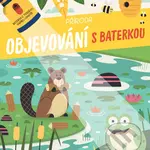 Příroda (Objevování s baterkou) - kniha z kategorie Pro děti
