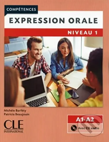 Competences: Expression orale 1 - Niveaux A1/A2 + CD - Guy Capelle, Noelle Gidon, M Cavalli