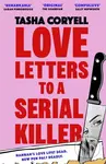 Love Letters to a Serial Killer…