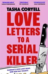 Love Letters to a Serial Killer…