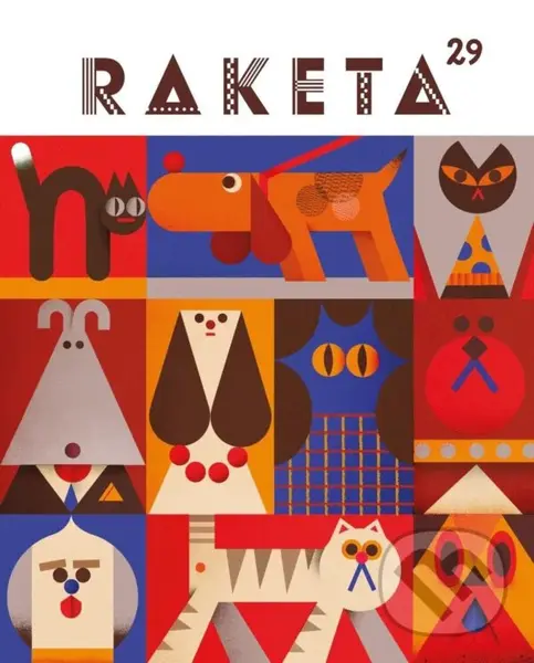 Raketa 29 - Psi & kočky