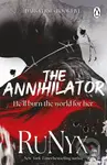 The Annihilator - RuNyx - kniha z kategorie Romantika