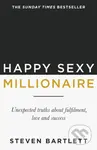 Happy Sexy Millionaire (Unexpected Truths about Fulfilment, Love and Success) - kniha z kategorie Motivace a seberozvoj