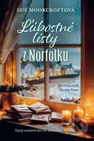 Ľúbostné listy z Norfolku - Sue Moorcroft - kniha z kategorie Romantická