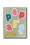 Knížka Assouline Pop Art Style by Julie Belcove, English