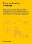 The Graphic Design Idea Book - Steven Heller, Gail Anderson