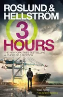 Three Hours - Anders Roslund, Börge Hellström