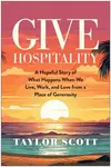Give Hospitality - Taylor Scott