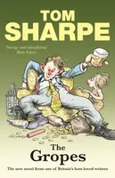 The Gropes - Tom Sharpe