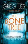 The Bone Tree - Greg Iles