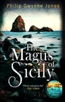 The Magus of Sicily - Philip Gwynne Jones
