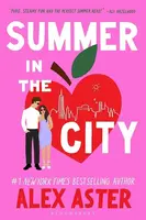 Summer in the City - Alex Aster