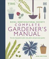 RHS Complete Gardener's Manual - DK