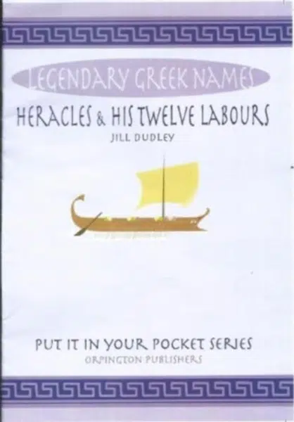 Heracles and his Twelve Labours - Jill Dudley