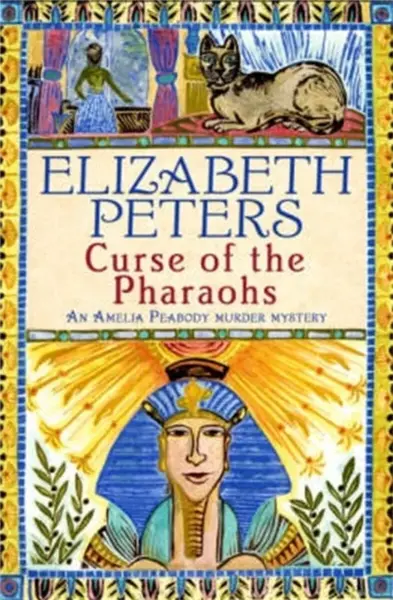 Curse of the Pharaohs - Elizabeth Peters