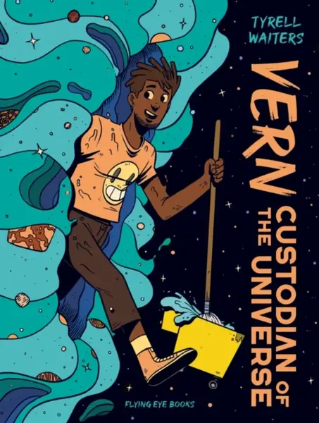 Vern: Custodian of the Universe - Tyrell Waiters