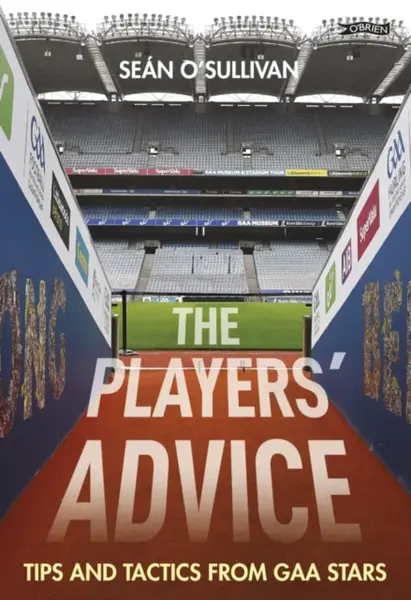 The Players' Advice - Sean O'Sullivan