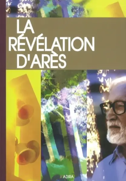 La Revelation d'Ares - Michel Potay