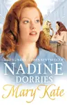 Mary Kate - Nadine Dorries