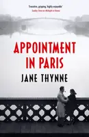 Appointment in Paris - Jane Thynne