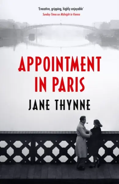 Appointment in Paris - Jane Thynne