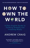 How to Own the World - Andrew Craig