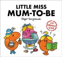 Little Miss Mum-to-Be - Sarah Daykin, Lizzie Daykin
