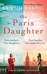 The Paris Daughter - Harmel Kristin