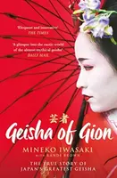 Geisha of Gion - Mineko Iwasaki, Rande Brown