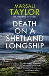 Death on a Shetland Longship - Marsali Taylor